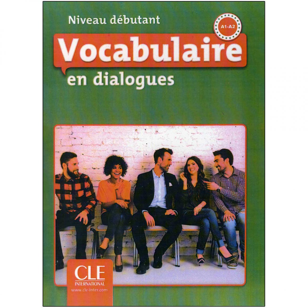 خرید کتاب Vocabulaire en dialogues Niveau debutant Second Edition تا 50