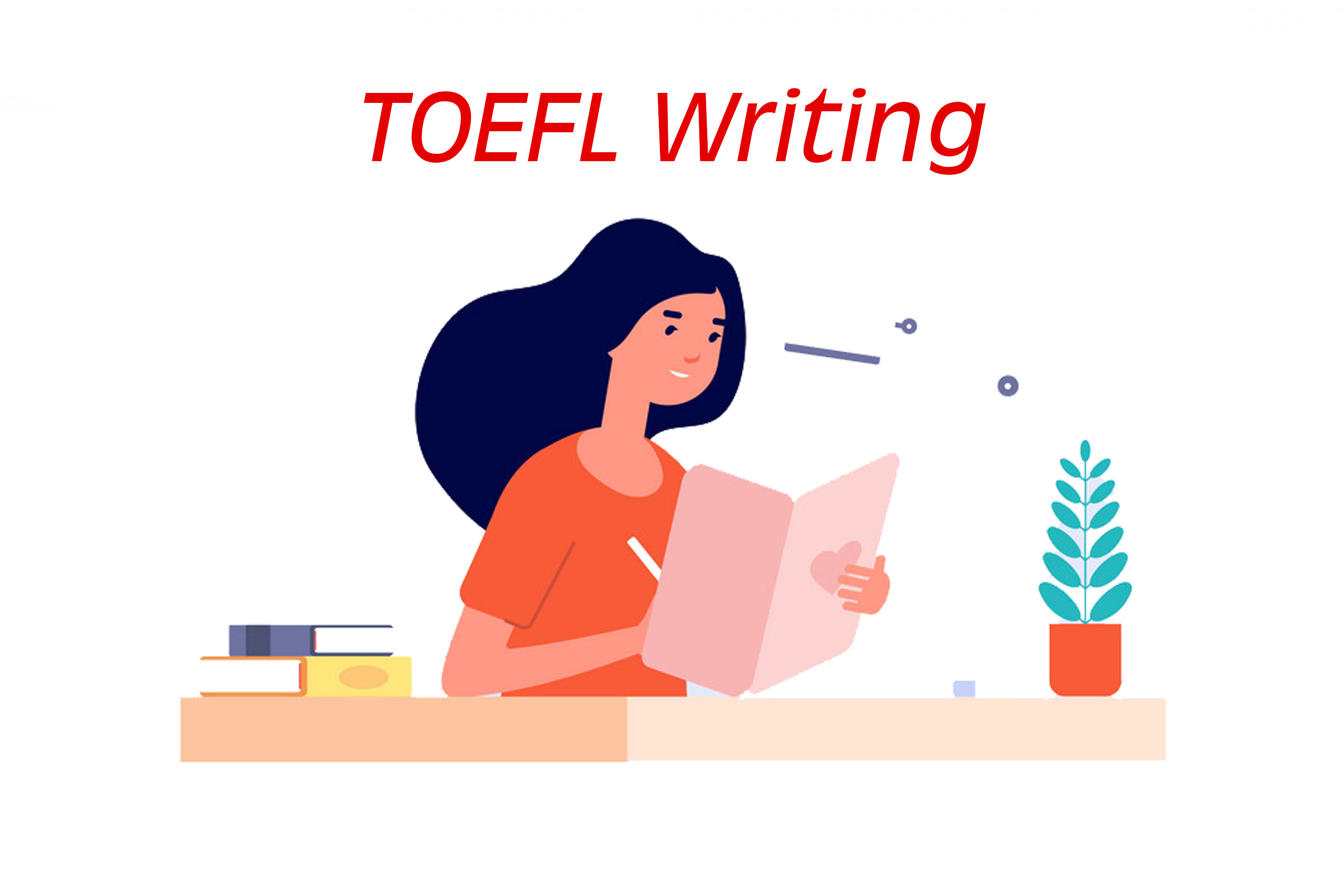 بخش Writing آزمون تافل IBT