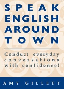 کتاب مکالمه انگلیسی Speak English Around Town