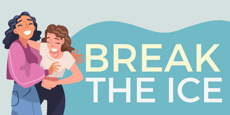 Break the ice