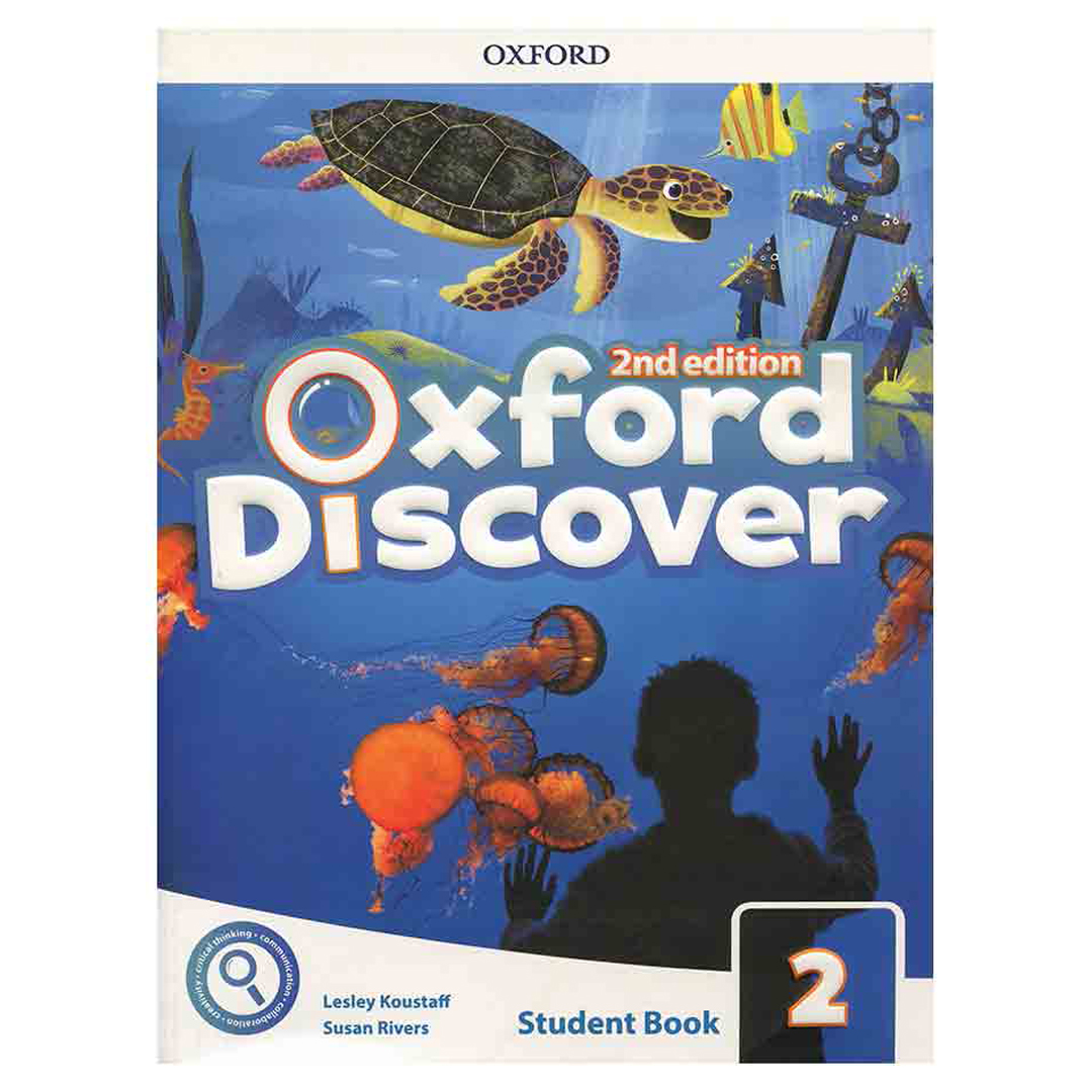 Oxford Discover 2 by Lesley Koustaff and Susan Rivers