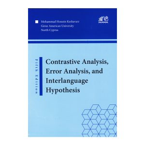 Contrastive analysis interlanguage hypothesis 5th Edition