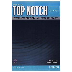 Top notch Fundamentals Third Edition Teachers book
