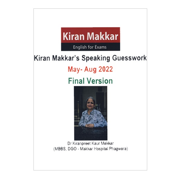 Kiran Makkar s Speaking Guesswork May Aug 2022 Final Version