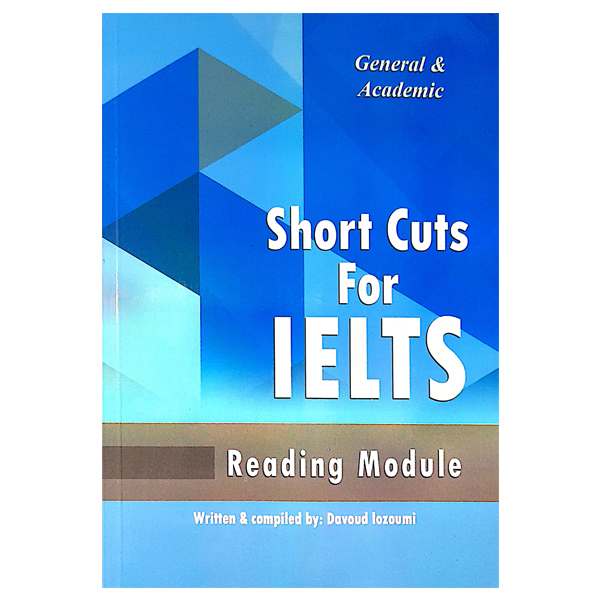 Short Cuts For ielts_General & Academic Reading