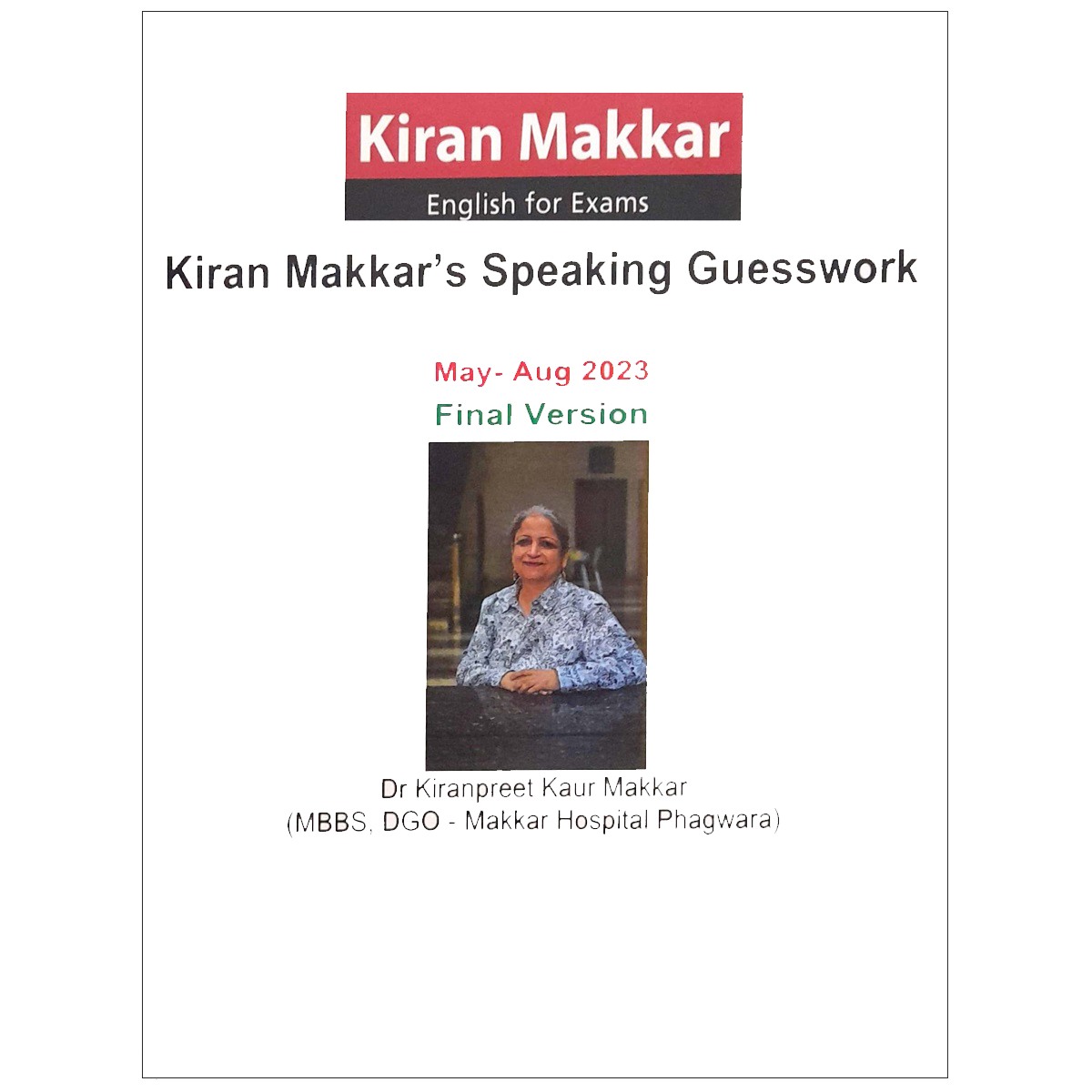 Kiran Makkars Speaking Guesswork May_Aug 2023 Final Version