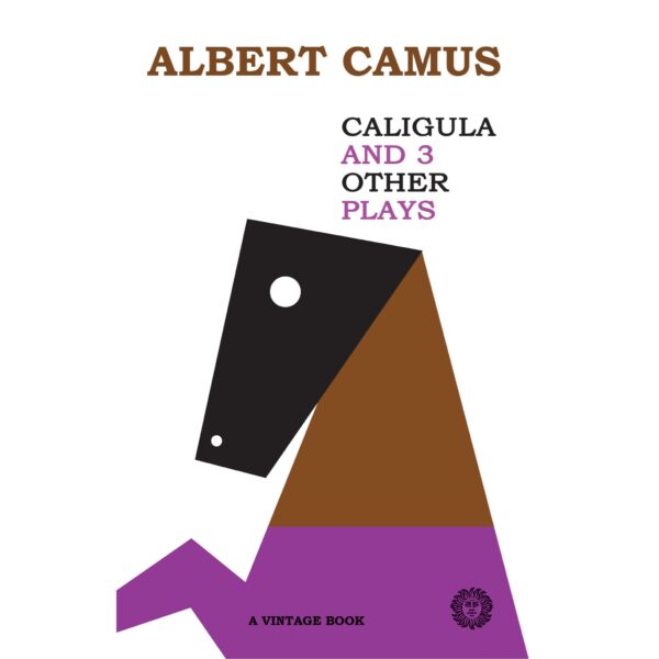 Caligula & Three Other Plays