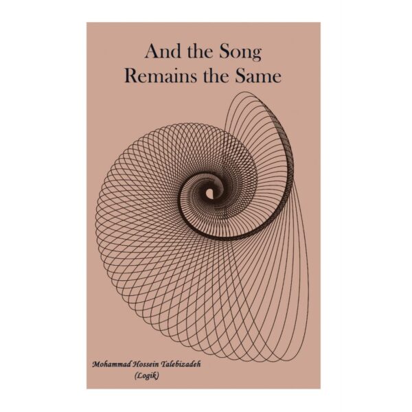 And the Song Remains the Same