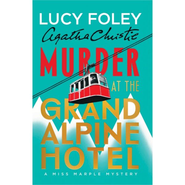 Murder at the Grand Alpine Hotel