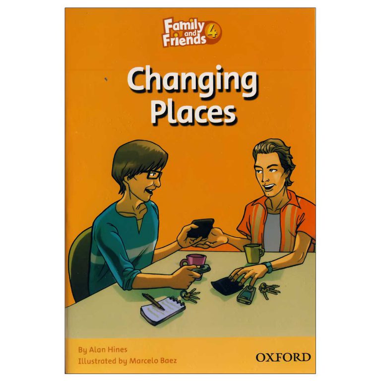Changing Places__Story Book Family and Friends 4