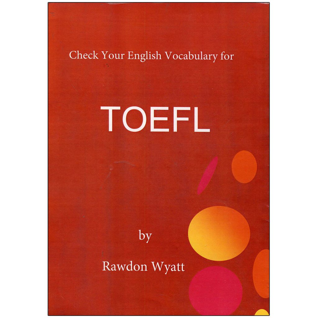 خرید کتاب Check Your English Vocabulary for TOEFL تا 50% تخفیف – زبانمهر