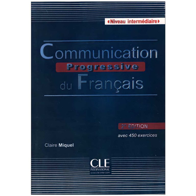 Communication progressive du Francias niveau intermediaire