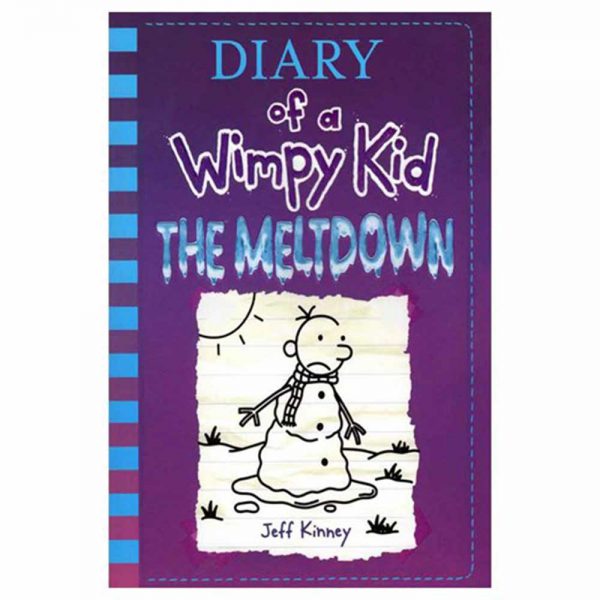 Diary of a Wimpy Kid: The Meltdown by Jeff Kinney