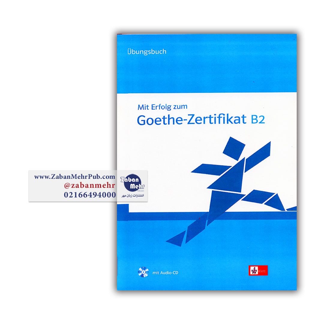 Goethe Zertifikat B2 – فروشگاه انتشارات زبان مهر