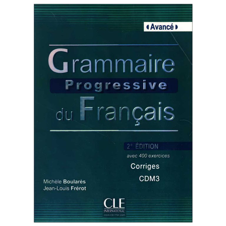Grammaire progressive du Francias Avance