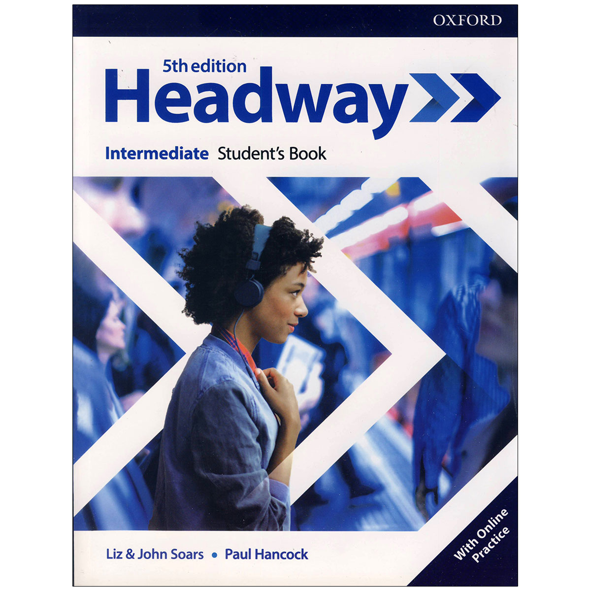 Headway intermediate student s. Headway Intermediate student's book John Liz. Нью Хедвей интермедиат 2003. Headway 5th Edition all book. Headway Beginner 5th Edition Rear.