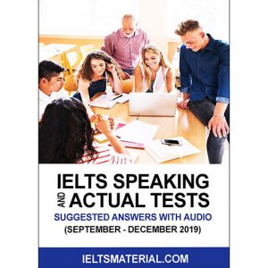 IELTS SPEAKING AND ACTUAL TESTS