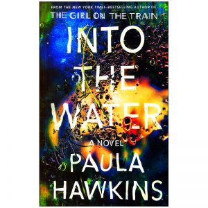 Into-The-Water-Paula-Hwkins