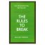 THE-RULES-TO-BREAK