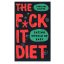 The-Fuck-It-Diet-Self-Help-Caroline-Dooner-K-کتاب-زبان-3