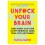 Unfuck-Your-Brain