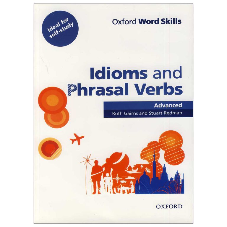 Oxford Word Skills Idioms and Phrasal Verbs Advanced