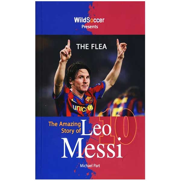 The Flea – The Amazing Story of Leo Messi